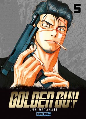 Golden Guy, tome 5