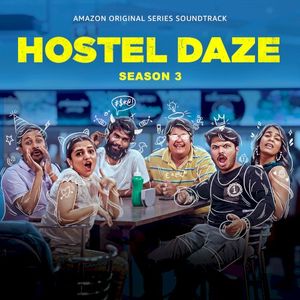 Hostel Daze: Season 3 (Music from the Amazon Original Series) (Single)
