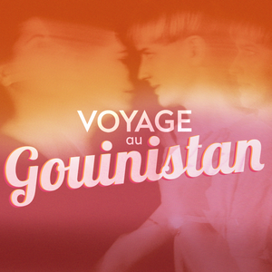 Voyage au Gouinistan