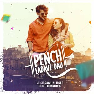 Pench Ladavi Dau (Single)