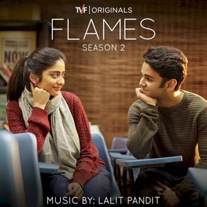 Flames: Season 2 (Music from the Tvf Original Series) (OST)