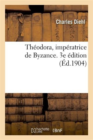 Théodora, impératrice de Byzance