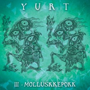 III – Molluskkepokk