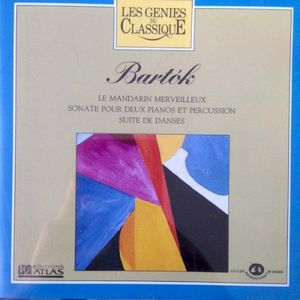 Les Génies du classique, Volume III, n° 20 - Bartók : Œuvres diverses