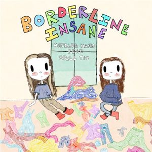 Borderline Insane (Single)
