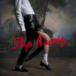 Slip Away (Single)