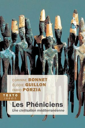 Les Phéniciens: Une civilisation méditerrannéenne