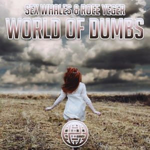 World of Dumbs (Single)