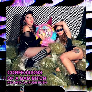 Confessions of a Bad Bitch (Single)