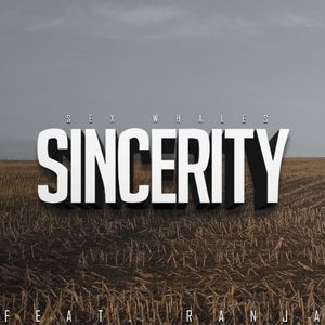 Sincerity (Single)
