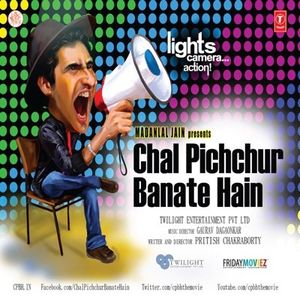 Chal Pichchur Banate Hain (OST)