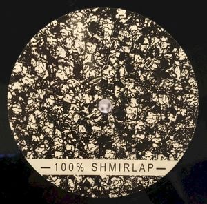 100% Shmirlap (EP)