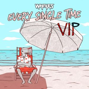 Every Single Time VIP (Single)