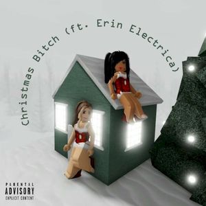 Christmas Bitch (Single)