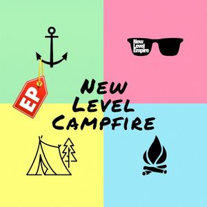 New Level Campfire (EP)