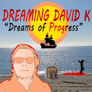 Dreams of Progress