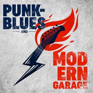 Punk‐Blues and Modern Garage