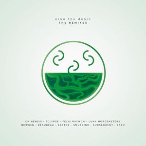 High Tea Music: The Remixes (EP)