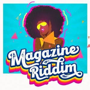 Magazine Riddim