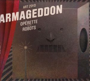 Armageddon : Opérette pour robots