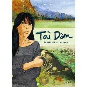 Taï Dam: traverser le Mékong