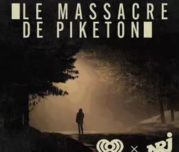 image-https://media.senscritique.com/media/000021148420/0/le_massacre_de_piketon.webp