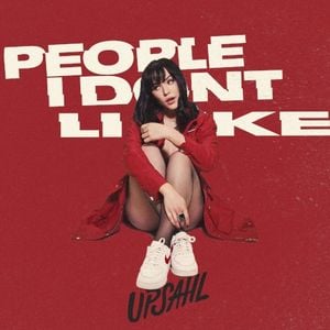 People I Don’t Like (Single)