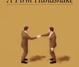 image-https://media.senscritique.com/media/000021150519/0/a_firm_handshake.jpg