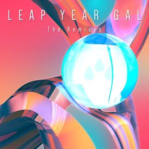 Leap Year Gal - Boxplot Remix