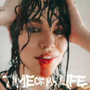 Time of My Life (Single)