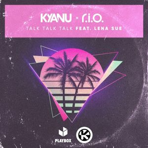 Talk Talk Talk (Single)