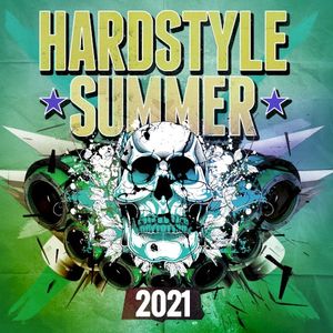 Hardstyle Summer 2021