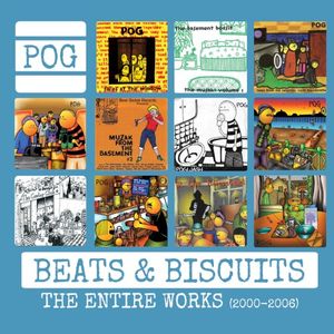 Beats and Biscuits: The Entire Works (2000-2006)
