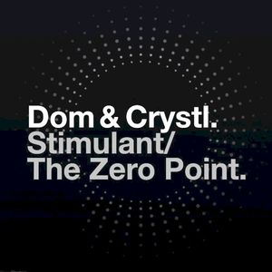 Stimulant / The Zero Point (Single)