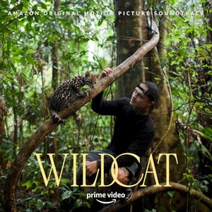 Wildcat (Amazon Original Motion Picture Soundtrack) (OST)