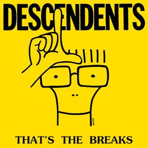 That’s the Breaks (Single)