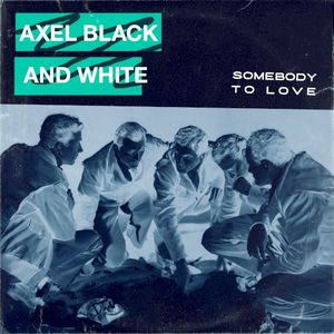 Somebody To Love (Single)