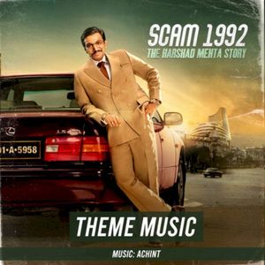 Scam 1992 Theme Music (OST)