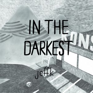 In The Darkest (EP)