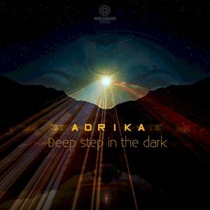 Deep step in the dark (Single)