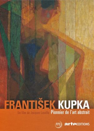 Kupka - Pionnier de l'art abstrait