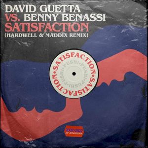 Satisfaction (Hardwell & Maddix Remix) (Single)