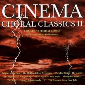 Cinema Choral Classics II