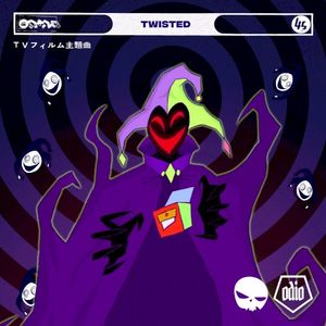 Twisted (Single)