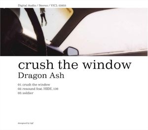 Crush the Window (Single)