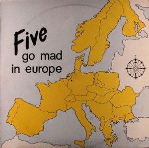 Five Go Mad in Europe (EP)