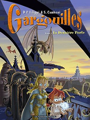 La Dernière Porte - Gargouilles, tome 7