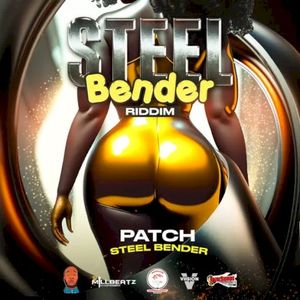 Steel Bender (Single)