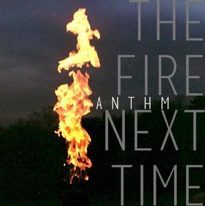 The Fire Next Time (EP)