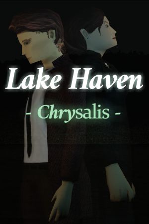 Lake Haven: Chrysalis